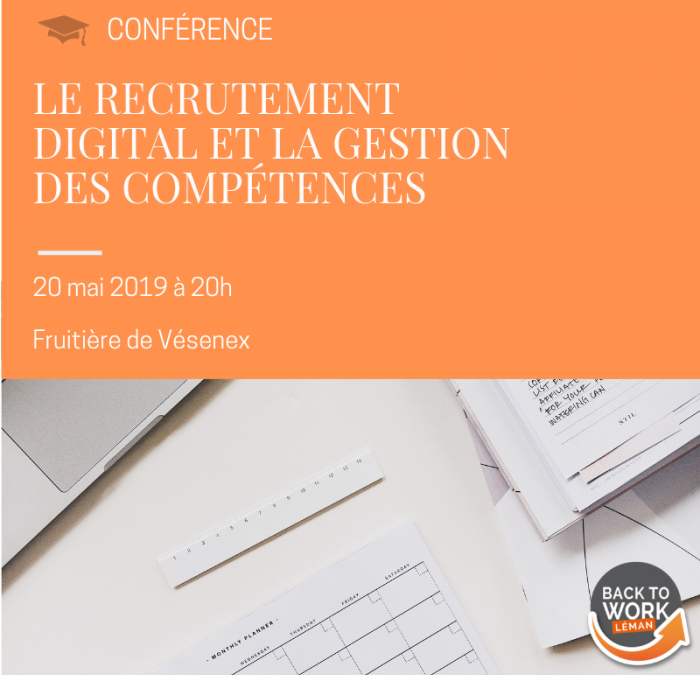 [CONFÉRENCE] Le recrutement digital et la gestion des compétences