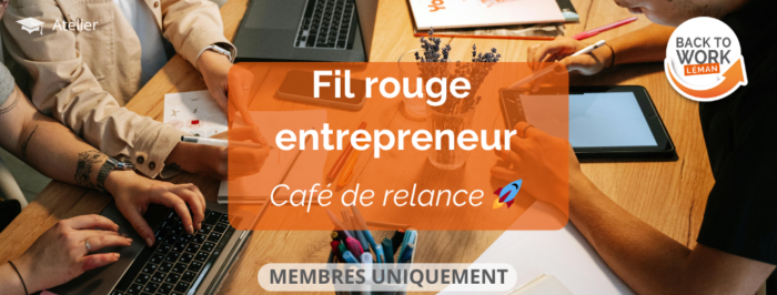 Relance du Fil Rouge Entrepreneur