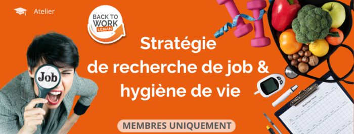Stratégie de recherche de job & hygiène de vie